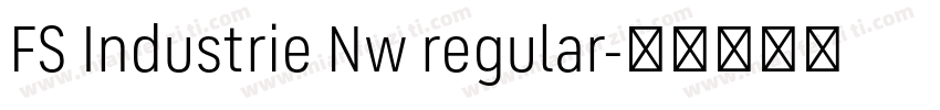 FS Industrie Nw regular字体转换